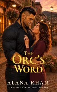 The Orc's Word (Sunshine Valley Orcs #4)