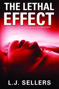 The Lethal Effect