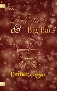 The Little Red & The Big Bad: A Unique Little Red Riding Hood Adaptation (Fablehollow Adaptations #7)