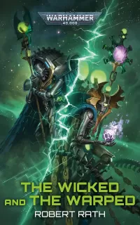 The Wicked and the Warped (Warhammer 40,000)