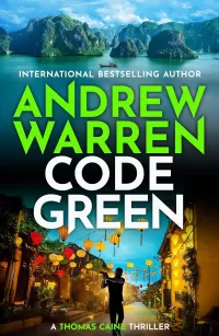 Code Green (A Thomas Caine Thriller #4)