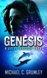 Genesis (Breakthrough #0.5)