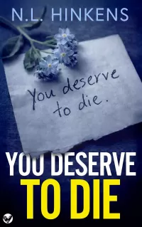 You Deserve to Die