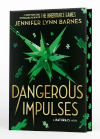 Dangerous Impulses (The Naturals #5)
