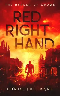 Red Right Hand (The Post-Break World: The Murder of Crows #2)