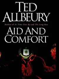 Aid and Comfort