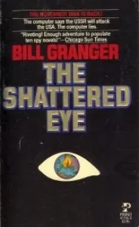 The Shattered Eye (The November Man #3)