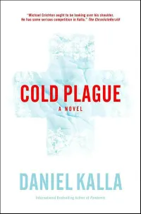 Cold Plague (Dr. Noah Haldane #2)