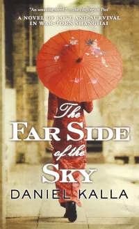 The Far Side of the Sky (Shanghai Series #1)