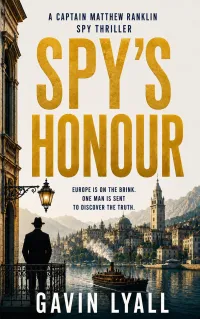 Spy's Honour (Captain Matthew Ranklin Spy Thrillers #1)