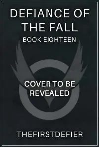 Defiance of the Fall 18: A LitRPG Adventure (Defiance of the Fall #18)