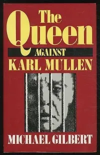 The Queen Against Karl Mullen