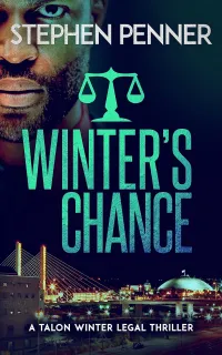 Winter's Chance (Talon Winter Legal Thrillers #2)