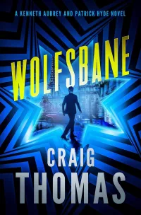 Wolfsbane (The Kenneth Aubrey & Patrick Hyde #1)
