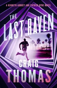 The Last Raven (The Kenneth Aubrey & Patrick Hyde #7)
