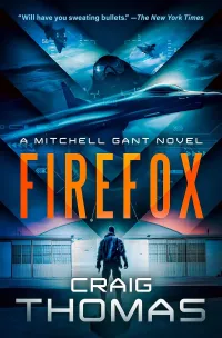 Firefox (The Mitchell Gant Thrillers #1)