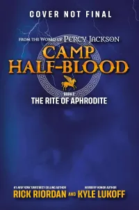 The Rite of Aphrodite (Camp Half-Blood #2)