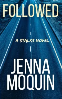 Followed (Stalks #2)