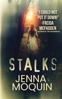 Stalks (Stalks #1)