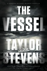 The Vessel (Vanessa Michael Munroe #4.5)