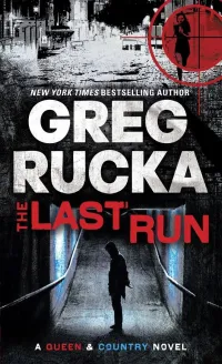 The Last Run (Queen & Country #3)