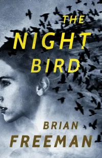 The Night Bird (Frost Easton #1)