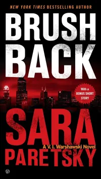 Brush Back (V.I. Warshawski #17)