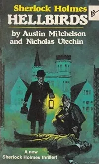 Sherlock Holmes and the Hellbirds