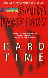 Hard Time: A V. I. Warshawski Novel (V.I. Warshawski #9)