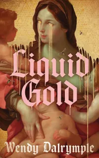 Liquid Gold