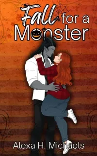 Fall For A Monster: A Paranormal Romance