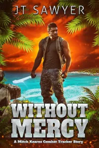 Without Mercy (Mitch Kearns Combat Tracker Series #7)