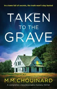 Taken to the Grave (Detective Jo Fournier)
