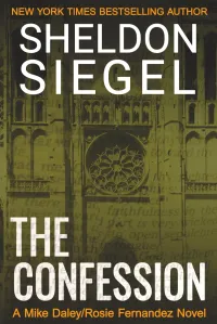 The Confession (Mike Daley/Rosie Fernandez Legal Thriller #5)