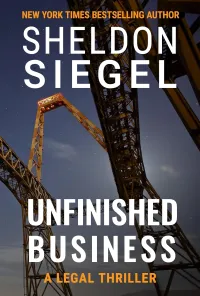 Unfinished Business (Mike Daley/Rosie Fernandez Legal Thriller #18)