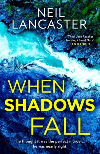 When Shadows Fall (DS Max Craigie Scottish Crime Thrillers #6)