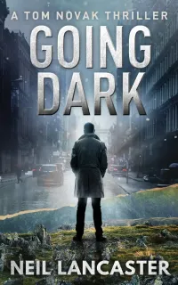 Going Dark (Tom Novak #1)