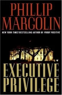 Executive Privilege (Dana Cutler #1)