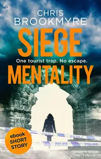 Siege Mentality (The Jasmine Sharp and Catherine McLeod Novels #3.5)