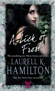 A Lick of Frost (Meredith Gentry #6)