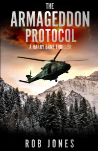 The Armageddon Protocol (A Harry Bane Thriller)