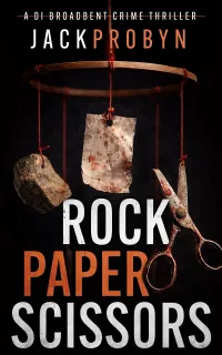Rock, Paper, Scissors (DI Stephanie Broadbent Surrey Hills Crime Thrillers #6)