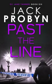 Past the Line (DC Jake Tanner Crime Thriller #6)