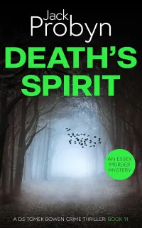 Death's Spirit (DS Tomek Bowen Crime Thriller #11)