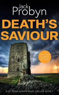 Death's Saviour (DS Tomek Bowen Crime Thriller #7)