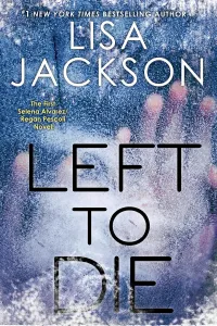 Left To Die (Alvarez & Pescoli #1)
