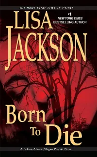 Born To Die (Alvarez & Pescoli #3)