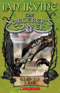 Giant's Lair (The Sorcerer's Tower #2)