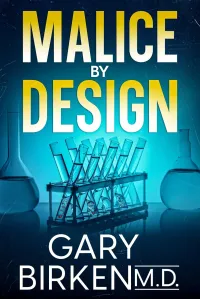 Malice By Design (Madison Shaw and Jack Wyatt Medical Mysteries #2)