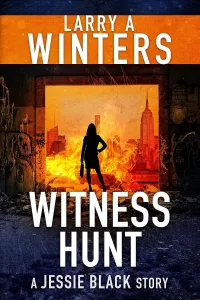 Witness Hunt (Jessie Black Legal Thrillers #7.5)